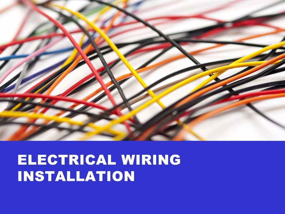 Electrical wiring Installation